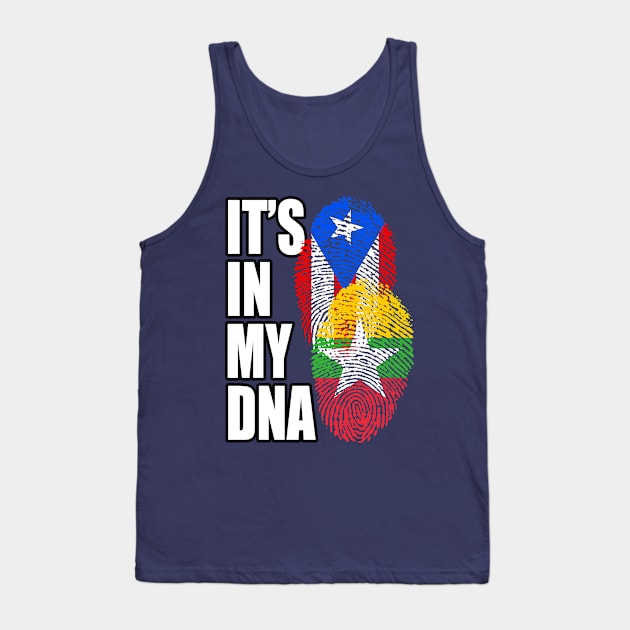 Burmese And Puerto Rican Mix DNA Flag Heritage Gift Tank Top by Just Rep It!!